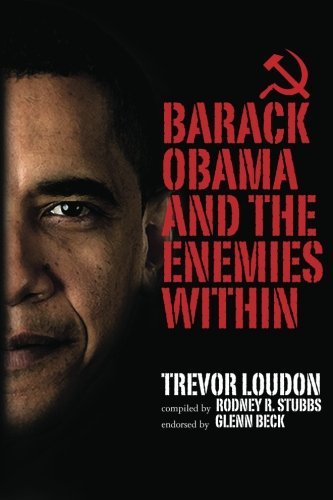 Rodney R. Stubbs/Barack Obama and the Enemies Within